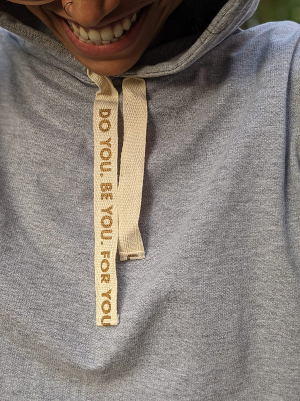 Do you. Be you. For you.