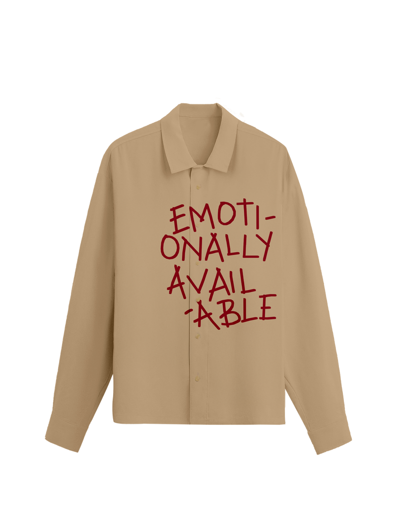 The Emotionally Available Shirt