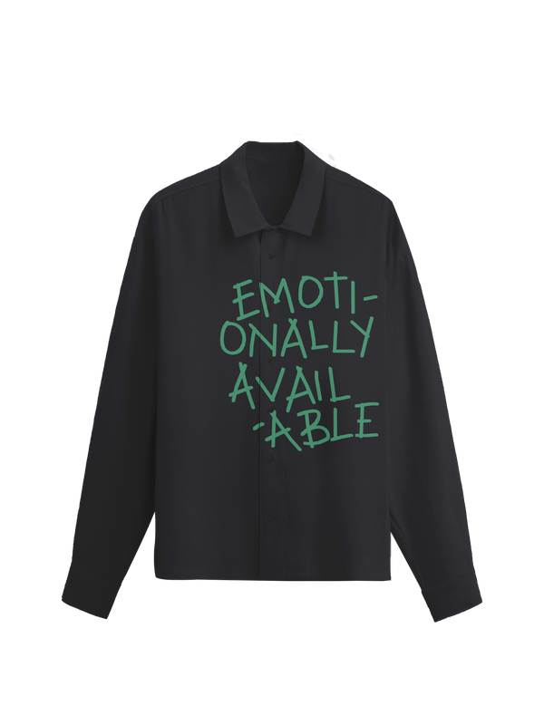 The Emotionally Available Shirt