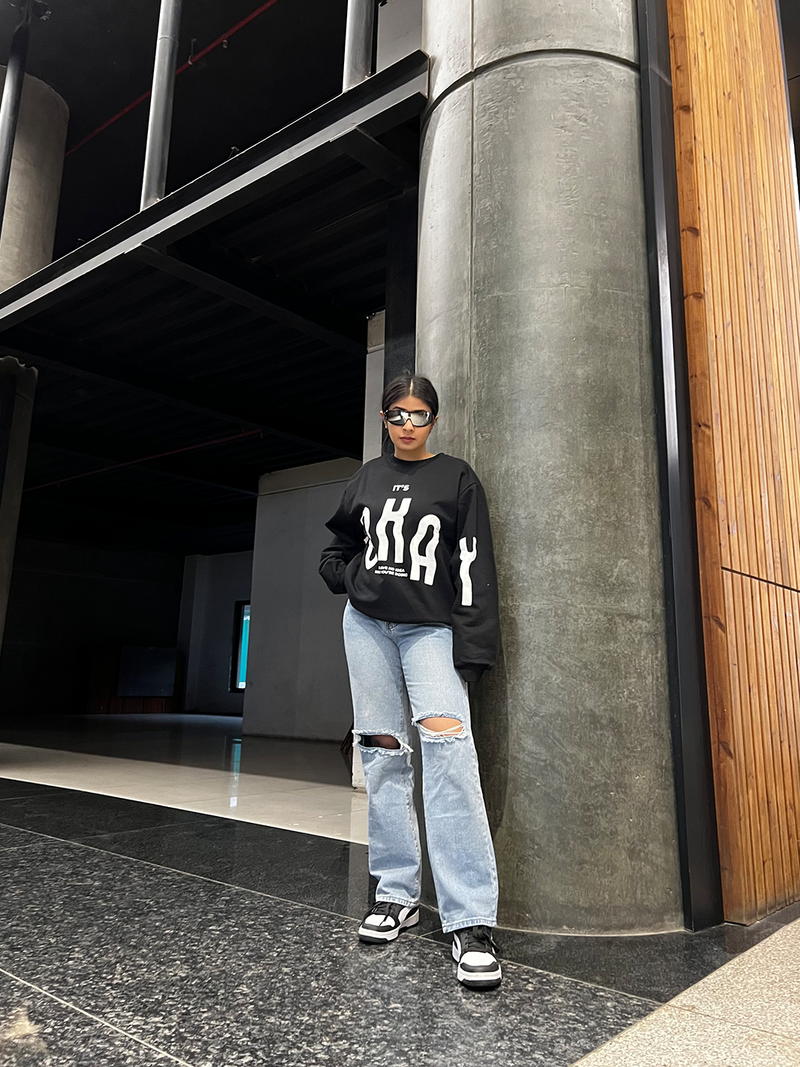 The It's Okay • Sweatshirt