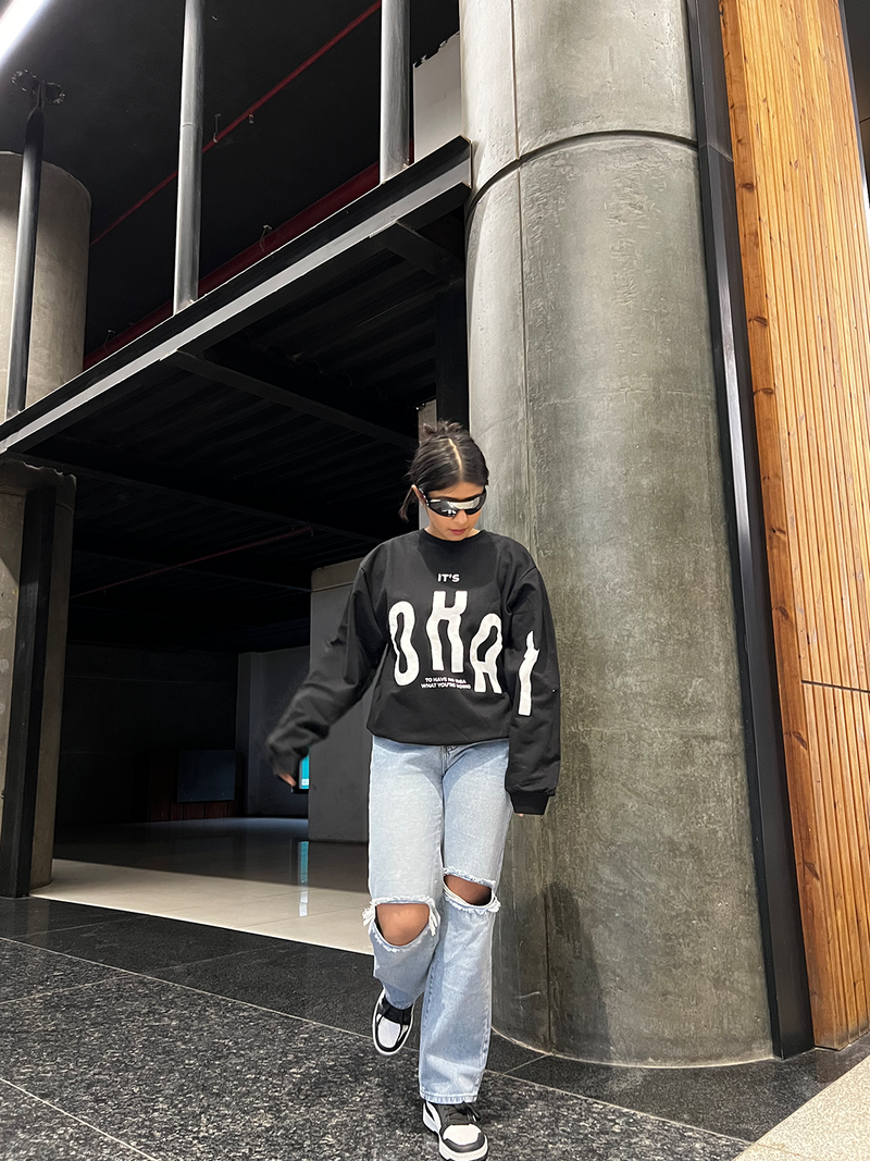 The It's Okay • Sweatshirt