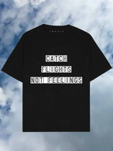 The Catch Flights Not Feelings • Tee